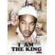 I am the King 3 & 4