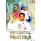 Servant of the Most High