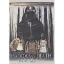 Shadows of death