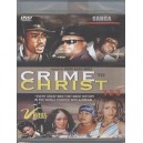 Crime to Christ
